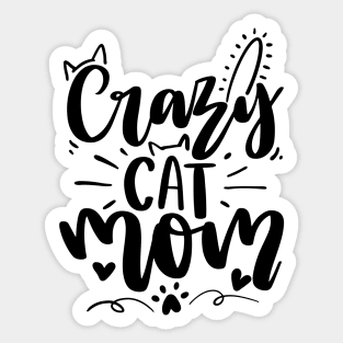 Crazy Cat Mom Sticker